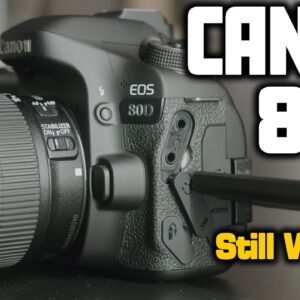 Canon 80D Hands-On Review | Is It Still Worth It?