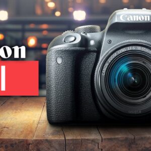Canon T7i (800D) in 2019 - WATCH BEFORE YOU BUY