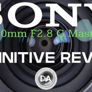 Sony FE 24-70mm F2.8 GM II Definitive Review: Best Standard Zoom Ever?