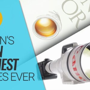 Canon's Seven Craziest Lenses Ever