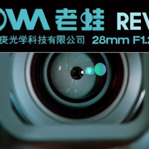 Laowa 28mm F1.2 Argus Review + Detailed IQ Breakdown