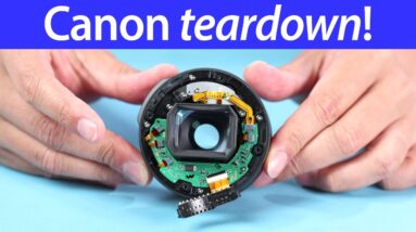 Canon lens TEARDOWN! What's INSIDE a new lens?
