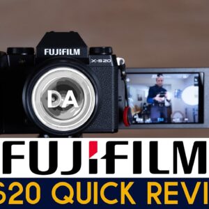 Fujifilm X-S20 APS-C Camera Quick Review | Upgraded Battery and Video