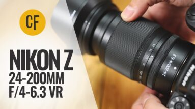 Nikon Z 24-200mm f/4-6.3 VR lens review