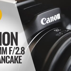 Canon RF 28mm f/2.8 STM pancake lens review