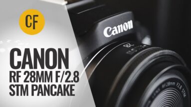 Canon RF 28mm f/2.8 STM pancake lens review