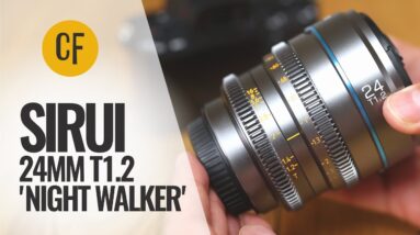 Sirui 24mm T1.2 'Night Walker' lens review