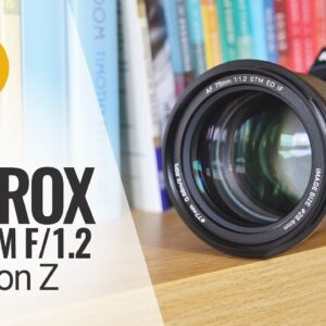 Viltrox AF 75mm f/1.2 (Nikon Z-mount version) lens review