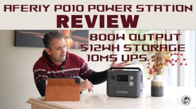 Aferiy P010 800W, 512Wh Power Station with 10Ms UPS Mode Review