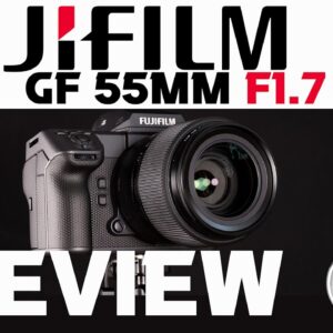 Fujinon GF 55mm F1.7 R WR Prime Lens Review  | A New Favorite?