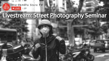 Livestream: Street Photography Seminar