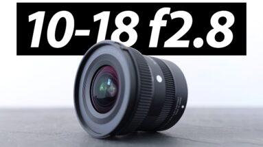Sigma 10-18mm f2.8 DC DN review: APSC Celebrate!