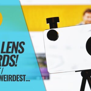 Back By Popular Demand: Camera Lens Awards for 2023