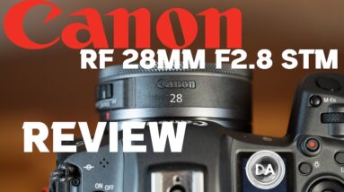 Canon RF 28mm F2.8 STM Pancake Lens Review | Big Fun in a Tiny Package!