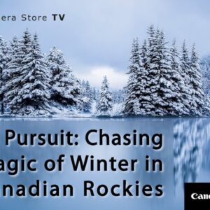 Glacial Pursuit: Chasing The Magic of Winter in the Canadian Rockies