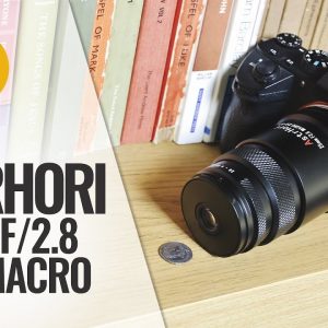 Astrhori 25mm f/2.8 2x-5x Super Macro lens review