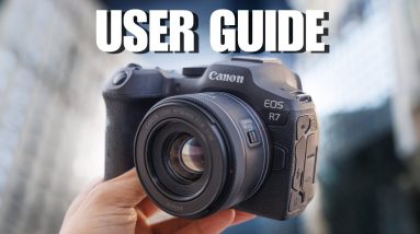 Canon R7 Tutorial - Complete Beginners Guide