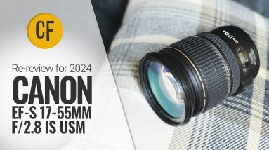 Re-review for 2024: Canon EF-S 17-55mm f/2.8 IS USM on an EOS R7