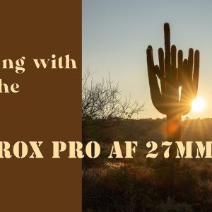 Traveling with the Viltrox Pro AF 27mm F1.2 | Does it Make Sense?
