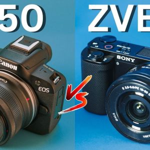 Canon R50 vs Sony ZV E10 | Which Should You Buy?