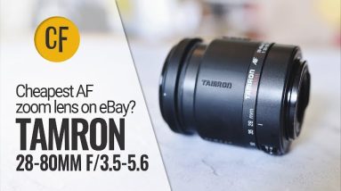Cheapest AF zoom lens on eBay? Tamron 28-80mm f/3.5-5.6 lens review