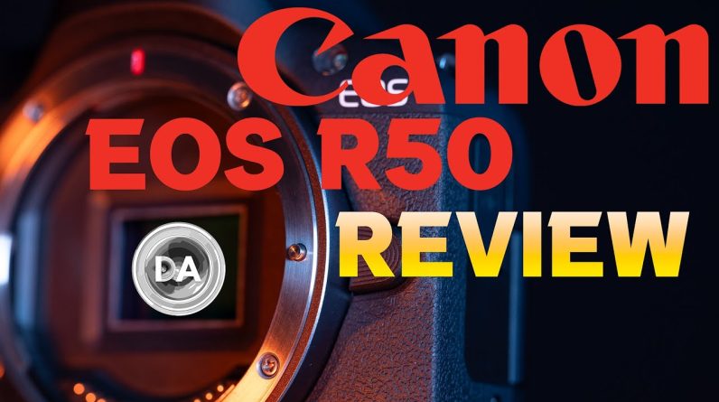 Canon EOS R50 24MP Mirrorless Camera Review:  A Budget Camera Worth Buying?
