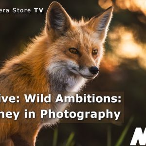 TCSTV Live: Wild Ambitions: My Journey in Photography
