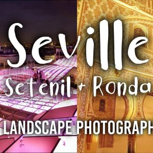 Landscape Photography Tour #6: Seville, Setenil, Ronda | Patreon Teaser Video