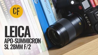 Leica APO-Summicron SL 28mm f/2 lens review