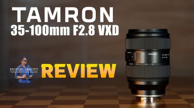 Tamron 35-100mm F2.8 VXD Review | Does the Oddball Zoom Excel?